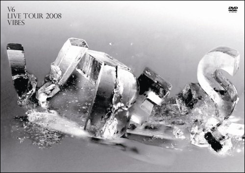V6人気再熱中!?　『V6 LIVE TOUR 2008 VIBES』のDVDプレゼント