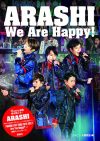 嵐が起こした“HAPPY旋風”がここに！　コンサートツアー「Are You Happy？」密着フォトレポート！